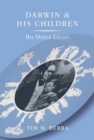 Darwin and His Children : His Other Legacy - eBook