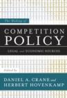 The Making of Competition Policy : Legal and Economic Sources - eBook