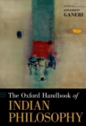 The Oxford Handbook of Indian Philosophy - eBook