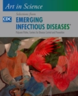 Art in Science : Selections from EMERGING INFECTIOUS DISEASES - eBook