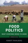 Food Politics : What Everyone Needs to Know(R) - eBook