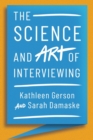 The Science and Art of Interviewing - Book