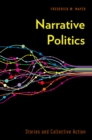Narrative Politics : Stories and Collective Action - eBook
