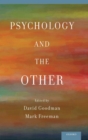 Psychology and the Other - Book