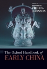 The Oxford Handbook of Early China - eBook