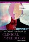 The Oxford Handbook of Clinical Psychology - Book