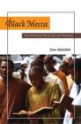 Black Mecca : The African Muslims of Harlem - Book