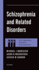 Schizophrenia and Related Disorders - Book