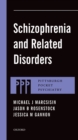 Schizophrenia and Related Disorders - eBook