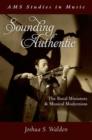 Sounding Authentic : The Rural Miniature and Musical Modernism - Book