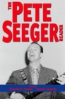 The Pete Seeger Reader - eBook