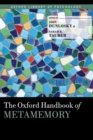 The Oxford Handbook of Metamemory - Book