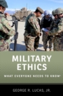 Military Ethics : What Everyone Needs to Know (R) - Book