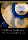 The Oxford Handbook of Work and Family - eBook