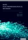 Basic Electrophysiological Methods - eBook