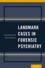 Landmark Cases in Forensic Psychiatry - eBook