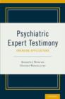 Psychiatric Expert Testimony: Emerging Applications - Book