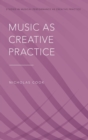Music as Creative Practice - Book