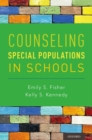 Counseling Special Populations in Schools - Book