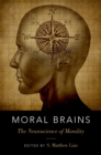 Moral Brains : The Neuroscience of Morality - eBook