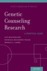 Genetic Counseling Research: A Practical Guide - Book