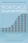 Mortgage Valuation Models : Embedded Options, Risk, and Uncertainty - eBook
