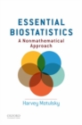 Essential Biostatistics : A Nonmathematical Approach - Book