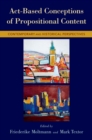 Act-Based Conceptions of Propositional Content : Contemporary and Historical Perspectives - eBook