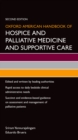 Oxford American Handbook of Hospice and Palliative Medicine and Supportive Care - eBook