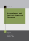 Schizophrenia and Psychotic Spectrum Disorders - eBook