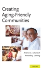 Creating Aging-Friendly Communities - Book