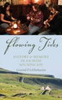 Flowing Tides : History and Memory in an Irish Soundscape - Book