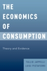 The Economics of Consumption : Theory and Evidence - eBook