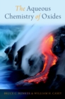 The Aqueous Chemistry of Oxides - eBook