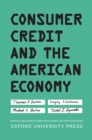 Consumer Credit and the American Economy - eBook