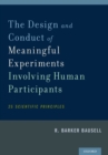 The Design and Conduct of Meaningful Experiments Involving Human Participants : 25 Scientific Principles - eBook