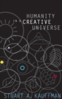 Humanity in a Creative Universe - Book