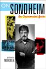 On Sondheim : An Opinionated Guide - Book