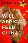 Will Africa Feed China? - Book