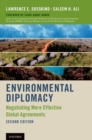 Environmental Diplomacy : Negotiating More Effective Global Agreements - eBook