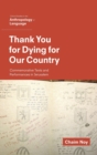 Thank You for Dying for Our Country : Commemorative Texts and Performances in Jerusalem - Book