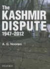 The Kashmir Dispute 1947-2012 - Book