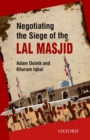 Negotiating the Siege of Lal Masjid - Book