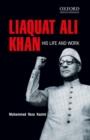 Liaquat Ali Khan : His Life and Work - Book