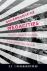 Governance of Megacities : Fractured Thinking, Fragmented Setup - Book