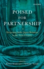 Poised for Partnership : Deepening India-Japan Relations in the Asian Century - Book