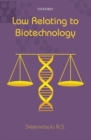 Law Relating to Biotechnology - Book
