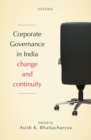 Corporate Governance in India : Change and Continuity - Book