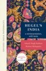 Hegel's India : A reinterpretation, with Texts (OIP) - Book