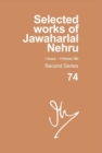 Selected Works of Jawaharlal Nehru : Second Series, vol 74 (1 January - 6 February 1962) - Book